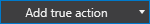 Add true action